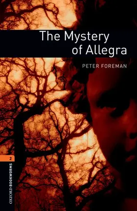 Foreman |  Oxford Bookworms Library: Level 2:: The Mystery of Allegra | Buch |  Sack Fachmedien