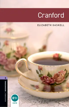 Gaskell / Mattock |  Gaskell, E: Oxford Bookworms Library: Level 4:: Cranford | Buch |  Sack Fachmedien