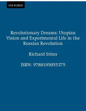 Stites |  Revolutionary Dreams | Buch |  Sack Fachmedien