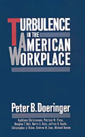 Doeringer / Christensen / Flynn | Turbulence in the American Workplace | Buch | 978-0-19-506461-2 | sack.de