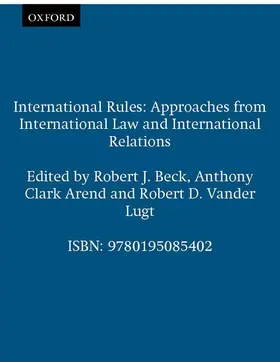 Beck / Arend / Vander Lugt |  International Rules | Buch |  Sack Fachmedien
