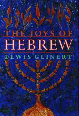 Glinert |  The Joys of Hebrew | Buch |  Sack Fachmedien