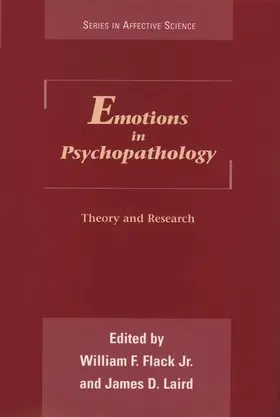 Flack / Laird |  Emotions in Psychopathology | Buch |  Sack Fachmedien