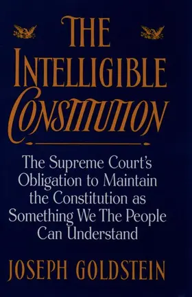 Goldstein |  The Intelligible Constitution | Buch |  Sack Fachmedien