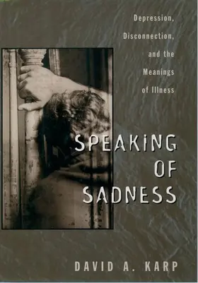 Karp |  Speaking of Sadness | Buch |  Sack Fachmedien