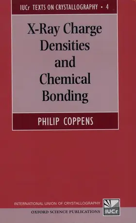 Coppens |  X-Ray Charge Densities and Chemical Bonding | Buch |  Sack Fachmedien