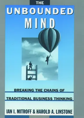 Mitroff / Linstone |  The Unbounded Mind | Buch |  Sack Fachmedien