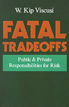 Viscusi |  Fatal Tradeoffs | Buch |  Sack Fachmedien