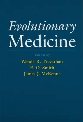 Smith / Trevathan / McKenna |  Evolutionary Medicine | Buch |  Sack Fachmedien