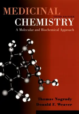 Nogrady / Weaver |  Medicinal Chemistry | Buch |  Sack Fachmedien