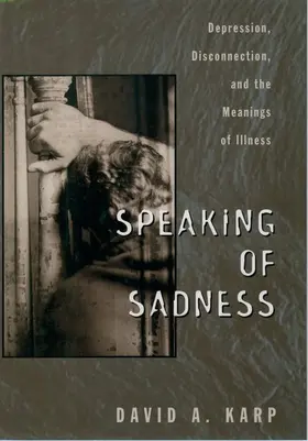 Karp |  Speaking of Sadness | Buch |  Sack Fachmedien