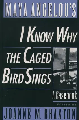 Braxton |  Maya Angelou's I Know Why the Caged Bird Sings | Buch |  Sack Fachmedien