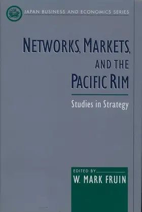 Fruin |  Networks, Markets, and the Pacific Rim | Buch |  Sack Fachmedien