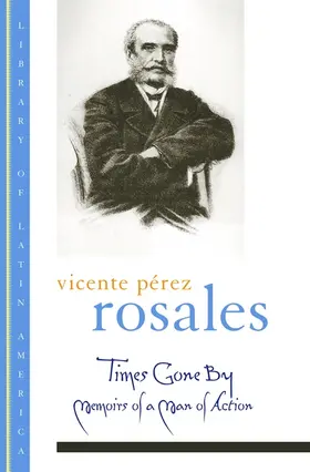 Perez Rosales / Rosales |  Times Gone by | Buch |  Sack Fachmedien