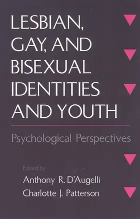 Patterson / D'Augelli |  Lesbian, Gay, and Bisexual Identities and Youth: Psychological Perspectives | Buch |  Sack Fachmedien