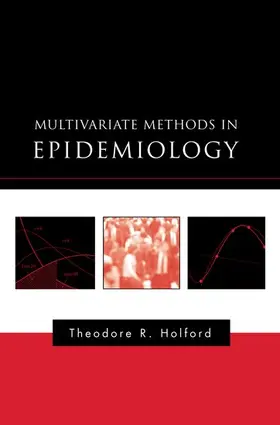 Holford |  Multivariate Methods in Epidemiology | Buch |  Sack Fachmedien