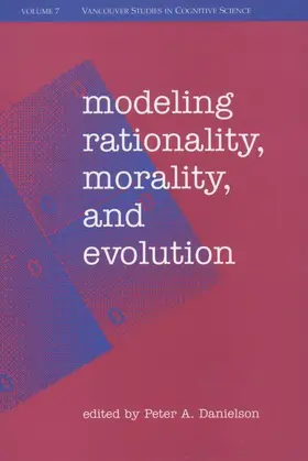 Danielson |  Modeling Rationality, Morality, & Evolution | Buch |  Sack Fachmedien