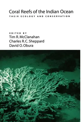 McClanahan / Sheppard / Obura |  Coral Reefs of the Indian Ocean: Their Ecology and Conservation | Buch |  Sack Fachmedien