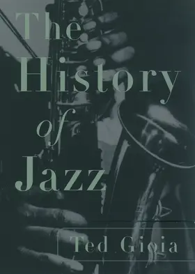 Gioia |  The History of Jazz | Buch |  Sack Fachmedien