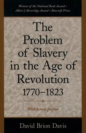 Davis |  The Problem of Slavery in the Age of Revolution, 1770-1823 | Buch |  Sack Fachmedien