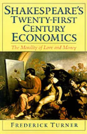 Turner |  Shakespeare's Twenty-First Century Economics | Buch |  Sack Fachmedien