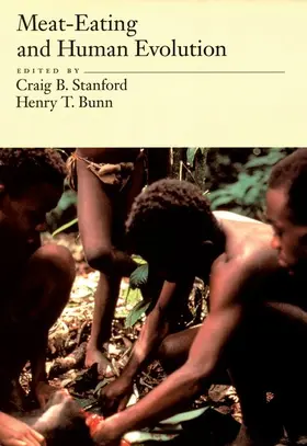 Stanford / Bunn |  Meat-Eating and Human Evolution | Buch |  Sack Fachmedien
