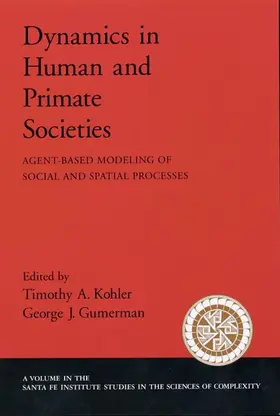 Gummerman / Kohler / Gumerman | Dynamics in Human and Primate Societies | Buch | 978-0-19-513168-0 | sack.de