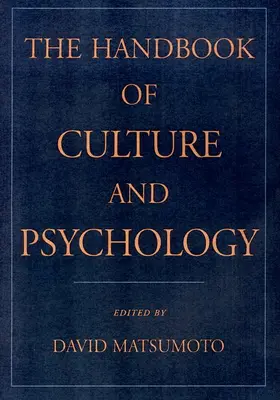 Matsumoto | The Handbook of Culture and Psychology | Buch | 978-0-19-513181-9 | sack.de