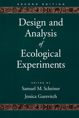 Scheiner / Gurevitch |  Design and Analysis of Ecological Experiments | Buch |  Sack Fachmedien