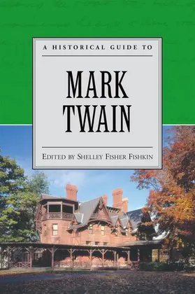 Fishkin |  A Historical Guide to Mark Twain | Buch |  Sack Fachmedien