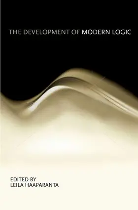 Haaparanta |  Development of Modern Logic | Buch |  Sack Fachmedien