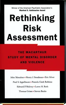 Monahan / Steadman / Silver |  Rethinking Risk Assessment | Buch |  Sack Fachmedien
