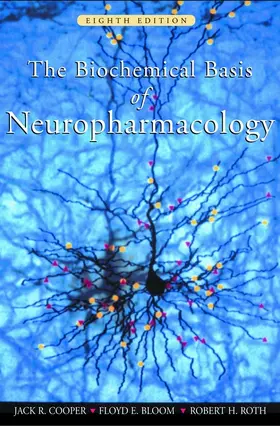 Cooper / Bloom / Roth |  The Biochemical Basis of Neuropharmacology | Buch |  Sack Fachmedien