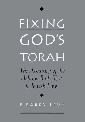 Levy |  Fixing God's Torah | Buch |  Sack Fachmedien
