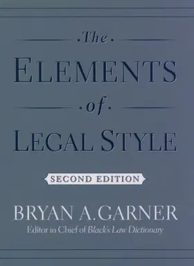 Garner |  The Elements of Legal Style | Buch |  Sack Fachmedien
