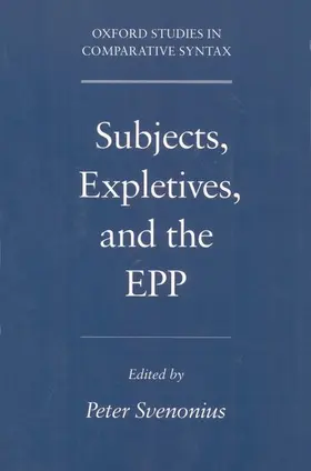 Svenonius |  Subjects, Expletives, and the Epp | Buch |  Sack Fachmedien