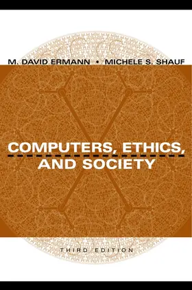 Ermann / Shauf / Williams |  Computers, Ethics, and Society | Buch |  Sack Fachmedien