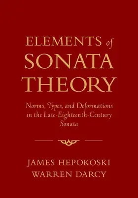 Hepokoski / Darcy |  Elements of Sonata Theory | Buch |  Sack Fachmedien