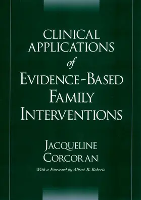 Corcoran |  Clinical Applications of Evidence-Based Family Interventions | Buch |  Sack Fachmedien