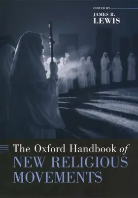 Lewis |  The Oxford Handbook of New Religious Movements | Buch |  Sack Fachmedien
