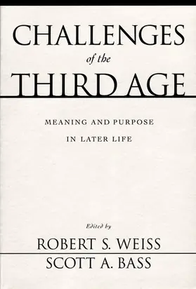 Weiss / Bass |  Challenges of the Third Age | Buch |  Sack Fachmedien