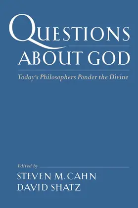 Cahn / Shatz |  Questions about God | Buch |  Sack Fachmedien