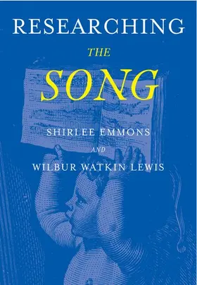 Emmons / Lewis |  Researching the Song | Buch |  Sack Fachmedien