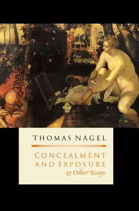 Nagel |  Concealment & Exposure and Other Essays | Buch |  Sack Fachmedien