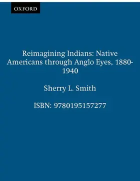 Smith |  Reimagining Indians | Buch |  Sack Fachmedien