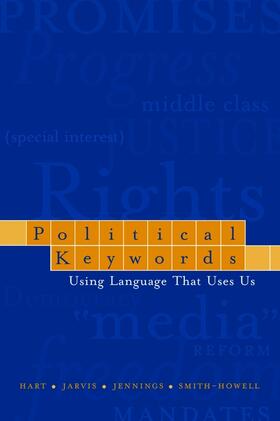 Hart / Jarvis / Jennings |  Political Keywords: Using Language That Uses Us | Buch |  Sack Fachmedien