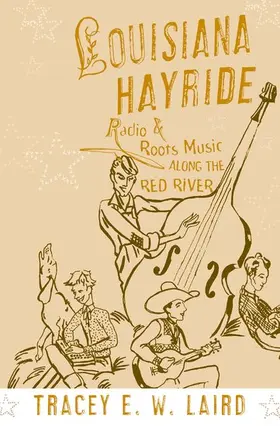 Laird |  Louisiana Hayride | Buch |  Sack Fachmedien