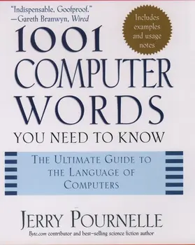Pournelle |  1001 Computer Words You Need to Know | Buch |  Sack Fachmedien