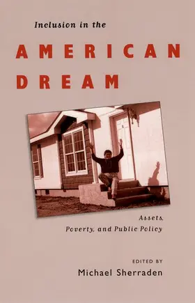 Sherraden / Morris |  Inclusion in the American Dream | Buch |  Sack Fachmedien