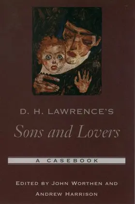 Worthen / Harrison |  D. H. Lawrence's Sons and Lovers | Buch |  Sack Fachmedien